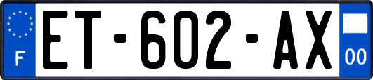 ET-602-AX