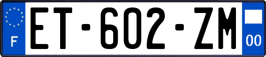ET-602-ZM