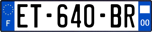ET-640-BR