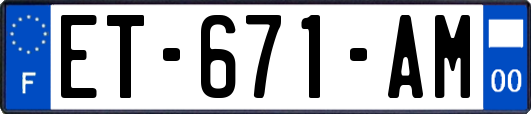 ET-671-AM