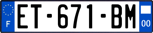 ET-671-BM