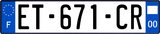 ET-671-CR