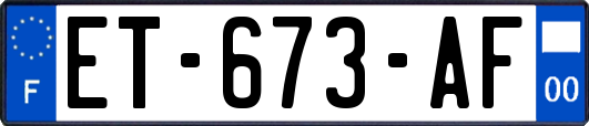 ET-673-AF