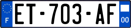 ET-703-AF