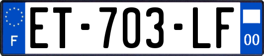 ET-703-LF