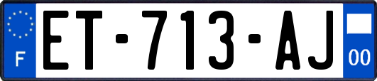 ET-713-AJ