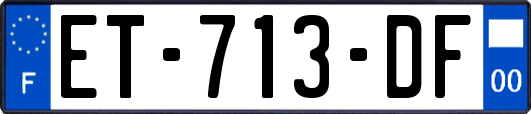 ET-713-DF