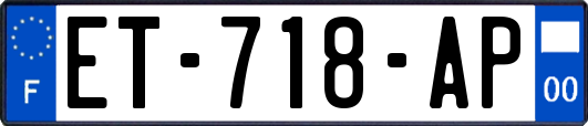 ET-718-AP