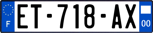 ET-718-AX