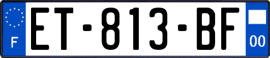 ET-813-BF