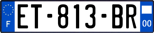 ET-813-BR