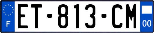 ET-813-CM