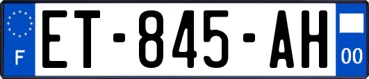 ET-845-AH