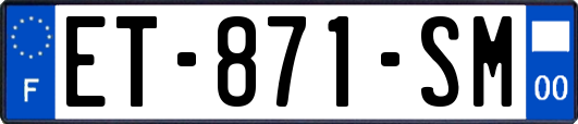 ET-871-SM