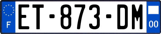 ET-873-DM