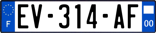 EV-314-AF