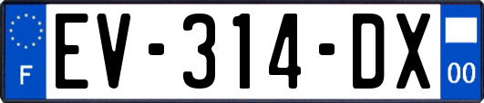 EV-314-DX