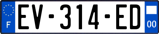 EV-314-ED