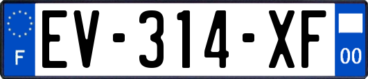 EV-314-XF