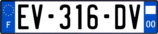 EV-316-DV