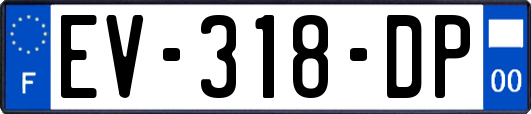 EV-318-DP