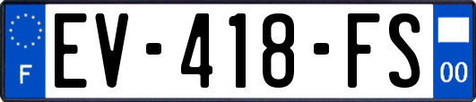 EV-418-FS