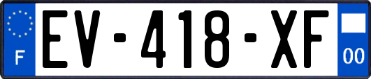 EV-418-XF