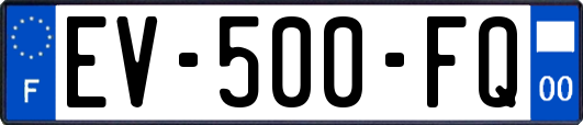 EV-500-FQ