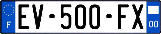 EV-500-FX