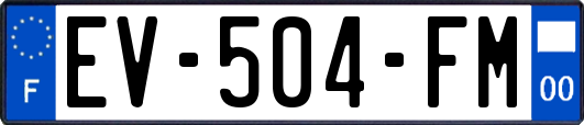 EV-504-FM