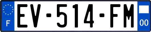EV-514-FM