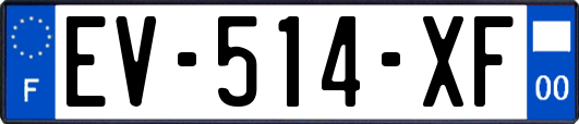 EV-514-XF