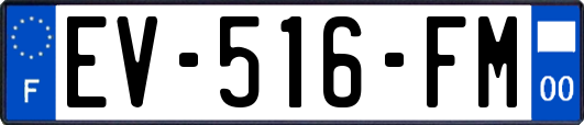 EV-516-FM