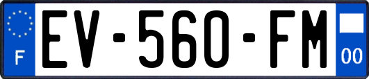 EV-560-FM