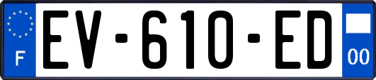 EV-610-ED