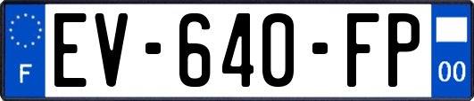 EV-640-FP