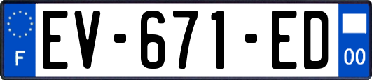 EV-671-ED