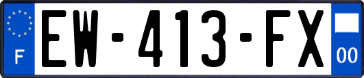 EW-413-FX