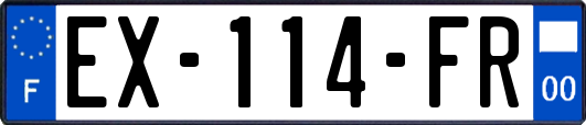 EX-114-FR