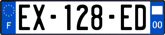 EX-128-ED