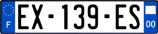 EX-139-ES