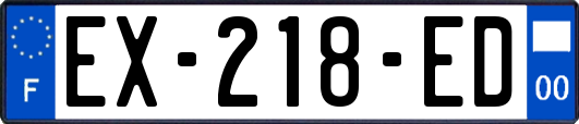 EX-218-ED