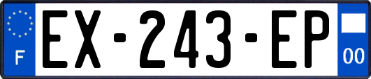 EX-243-EP