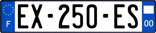 EX-250-ES
