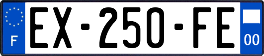 EX-250-FE