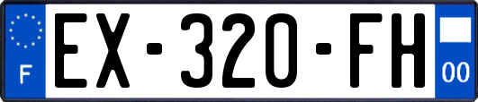 EX-320-FH