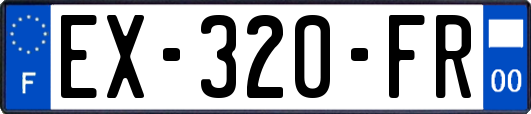 EX-320-FR