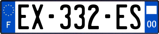 EX-332-ES
