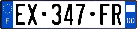 EX-347-FR