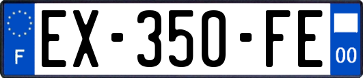 EX-350-FE